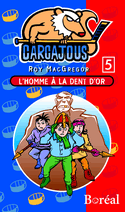 Homme à la dent d'or (L')